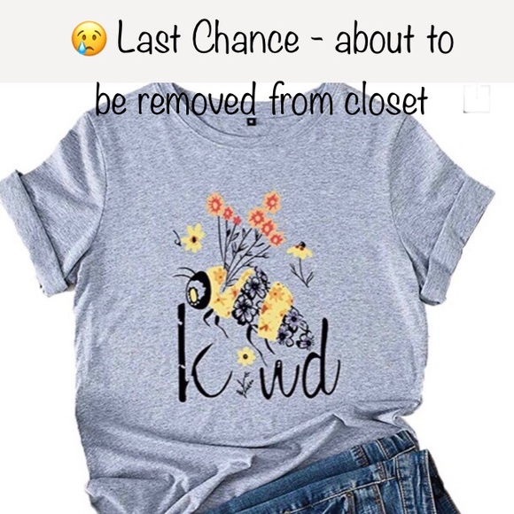 Tops - 🌟Final day🌟Be kind t-shirt 6x host pick
